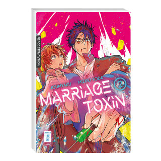 Marriage Toxin, Band 2