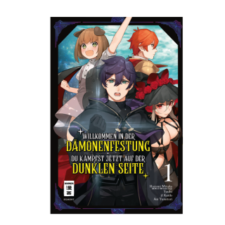 Willkommen in der Dämonenfestung - Du kämpfst jetzt auf der dunklen Seite, Band 1