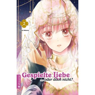 Gespielte Liebe...oder doch nicht?, Band 2