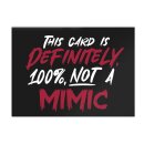 Not A Mimic Greeting Card