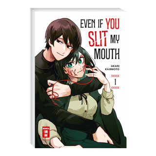 Even if You Slit my Mouth, Band 1