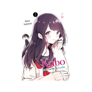 Kubo Wont Let Me Be Invisible, Band 1