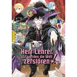 Herr Lehrer, wir werden die Welt zerstören!, Band 1