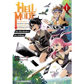 Hell Mode: Unterforderter Hardcore-Gamer findet die ultimative Challenge in einer anderen Welt – Der Beschwörer des Anfangs, Band 1