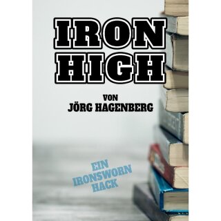 Ironsworn: Iron High