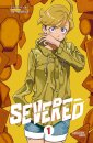 Severed, Band 1