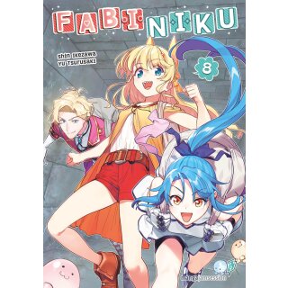 Fabiniku, Band 8