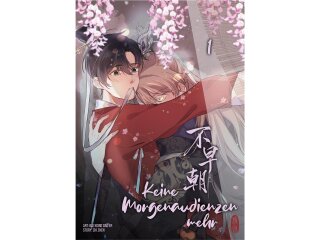 Keine Morgenaudienzen mehr, Band 1