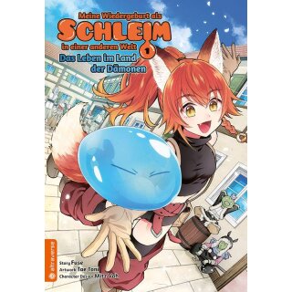 Meine Wiedergeburt als Schleim in einer anderen Welt - Das Leben im Land der Dämonen, Band 1
