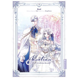 Juvelian - Vater, ich will diese Ehe nicht!, Band 5