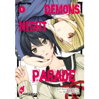 Demons Night Parade, Band 1