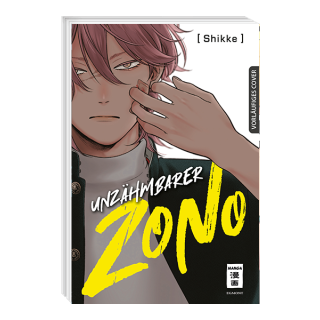 Unzähmbarer Zono [Einzelband]