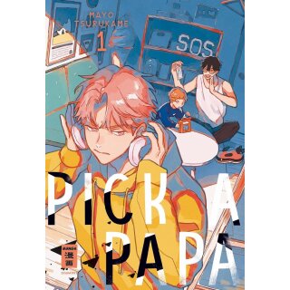 Pick a Papa, Band 1