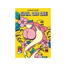 Sail or Die
