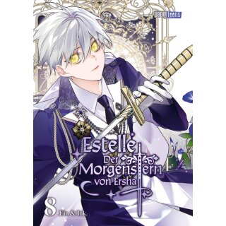 Estelle - Der Morgenstern von Ersha, Band 8