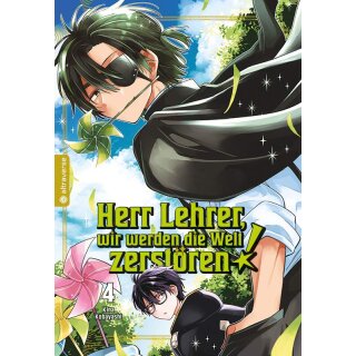 Herr Lehrer, wir werden die Welt zerstören!, Band 4