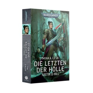 Warhammer 40.000 - Die Letzten der Hölle (Minka Lesk 5) (Paperback)