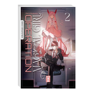Operation Magical Girl, Band 2