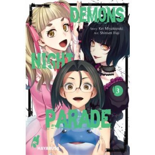 Demons Night Parade, Band 3