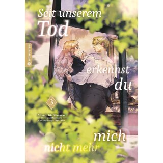 Seit unserem Tod erkennst du mich nicht mehr, Band 3