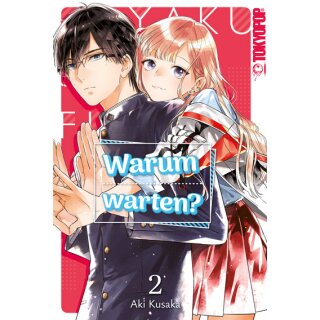 Warum warten?, Band 2