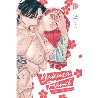Yakuza Fiancé – Verliebt, verlobt, verpiss dich, Band 7