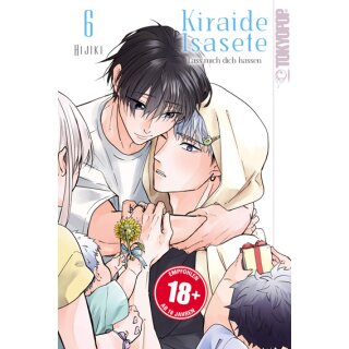 Kiraide Isasete - Lass mich dich hassen, Band 6