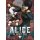 Alice on Border Road, Band 3