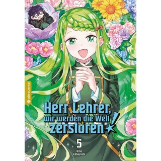 Herr Lehrer, wir werden die Welt zerstören!, Band 5