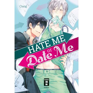 Hate me or Date me [Einzelband]