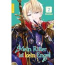 Mein Ritter ist kein Engel, Band 2