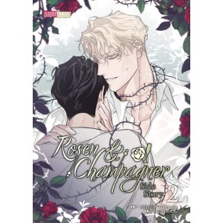 Rosen & Champagner - Side Story, Band 2
