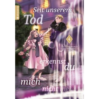 Seit unserem Tod erkennst du mich nicht mehr, Band 4