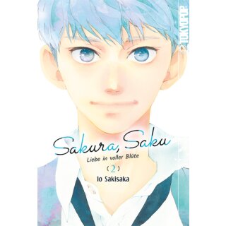 Sakura, Saku - Liebe in voller Blüte, Band 2