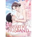 Marry My Husband, Band 6