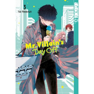 Mr. Villains Day Off, Band 3