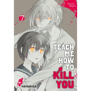Teach me How to Kill You, Band 7