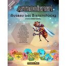 Astrobienen: Ausbau des Bienenstocks