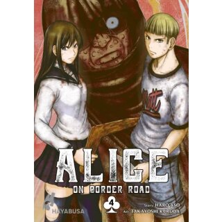 Alice on Border Road, Band 4 [Abschlussband]
