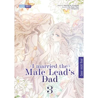 I married the Male Leads Dad, Band 3
