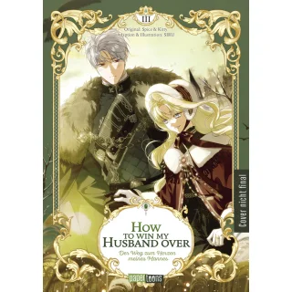 How to Win my Husband Over - Der Weg zum Herzen meines Mannes, Band 3