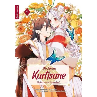 Die falsche Kurtisane - Heilerin am Kaiserhof, Band 2