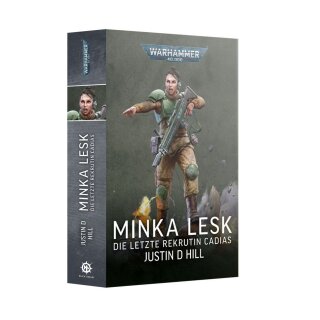 Warhammer 40.000 - Minka Lesk: Die letzte Rekrutin Cadias (Minka 1-3 Sammelband, Paperback, Deutsch)