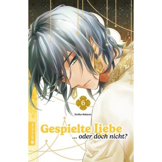 Gespielte Liebe...oder doch nicht?, Band 6