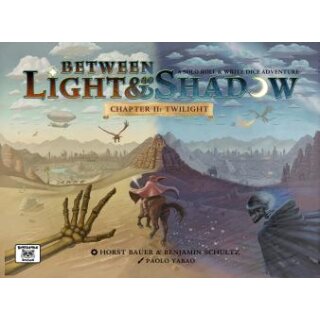 Zwischen Licht & Schatten: Kapitel II: Zwielicht