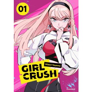Girl Crush, Band 1