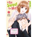 Be Sweet to Me!, Band 1