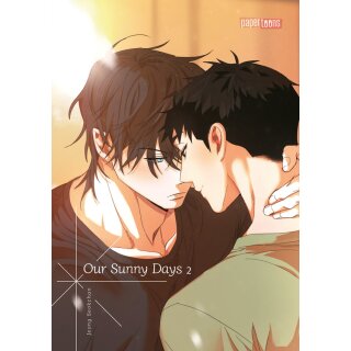 Our Sunny Days, Band 2