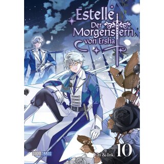 Estelle - Der Morgenstern von Ersha, Band 10