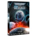 Warhammer 40.000: 500 Worlds: Titus – The Battle...